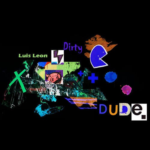 Dirty Dude