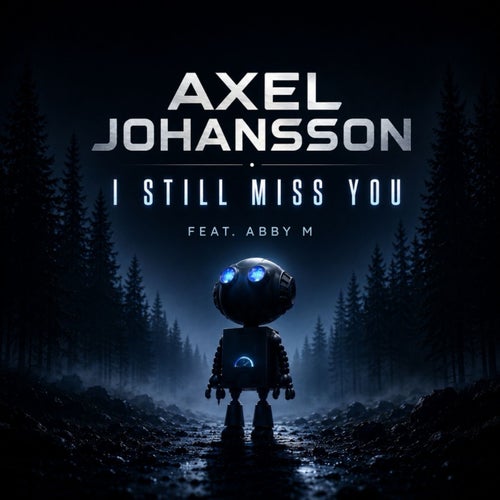 I Still Miss You