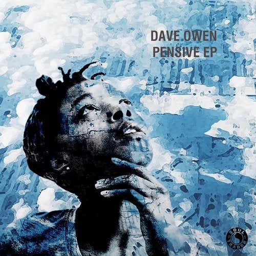 Dave Owen - Pensive [EP] 2019