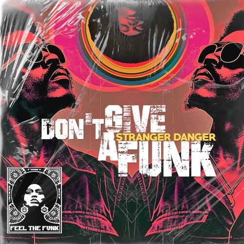 Don't Give A Funk