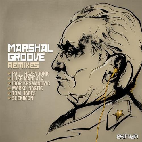 Marshal Groove Remixes