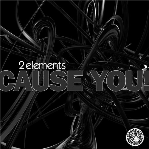 Cause You!