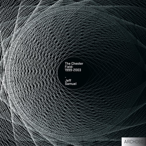 The Chester Field: 1999-2003