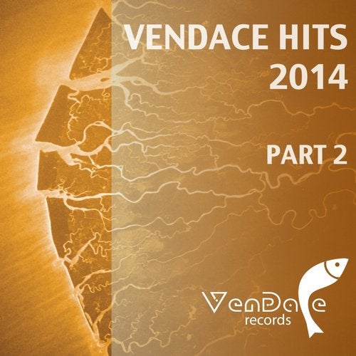 Vendace Hits 2014 - Pt. 2