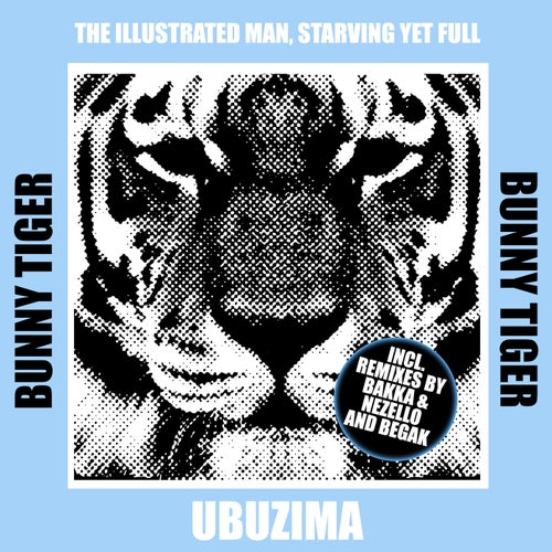  THE ILLUSTRATED MAN & Starving Yet Full - Ubuzima (2024) 