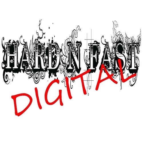 Hard n Fast Digital