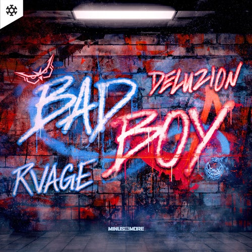  Deluzion & RVAGE - Bad Boy (Incl. Extended Mix) (2023) 
