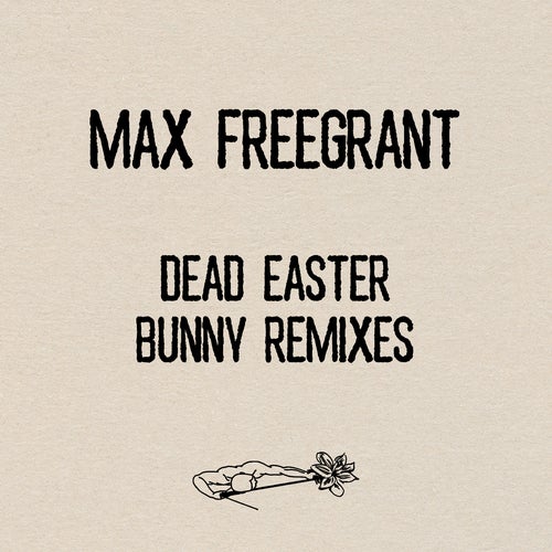 Dead Easter Bunny Remixes