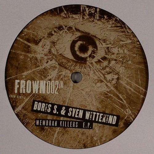 Cover art for Membran Killers EP (FROWN002 - 2007)