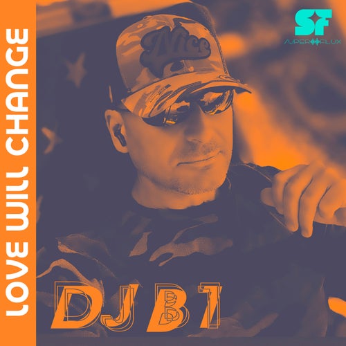 Love Will Change - Original mix