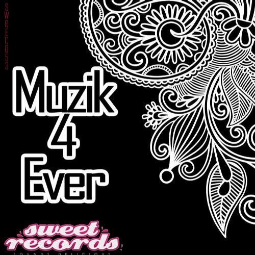 Muzik 4 Ever