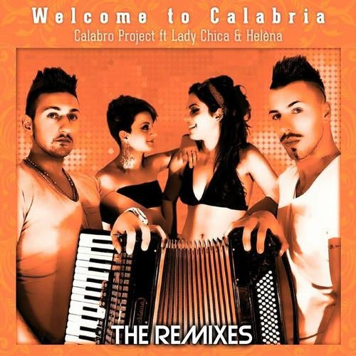 Welcome to Calabria (feat. Lady Chica, Helena) [Zumpa Zumpa]