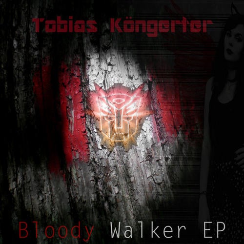 Bloody Walker EP