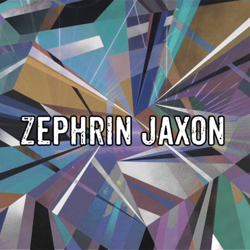 Zephrin Jaxon