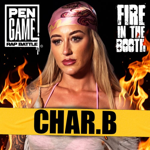 Fire in the Booth & PenGame - Char.b