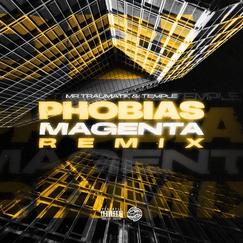 Phobias - Magenta Remix