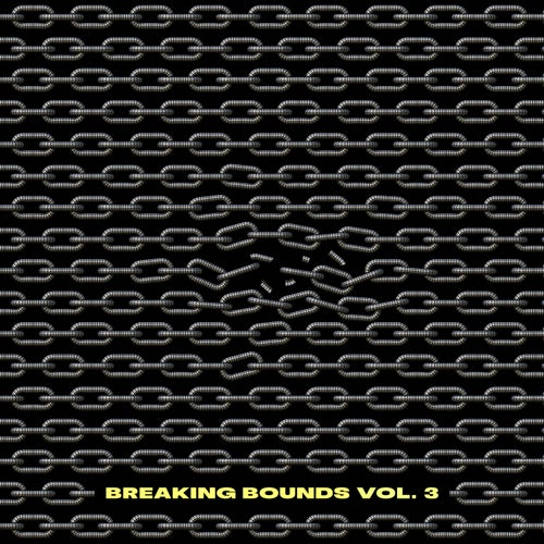 Breaking Bounds Vol. 3 (2025) - Techno (Raw / Deep / Hypnotic),Breaks / Breakbeat / UK Bass