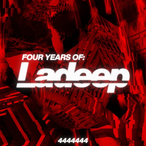 FOUR YEARS OF LADEEP