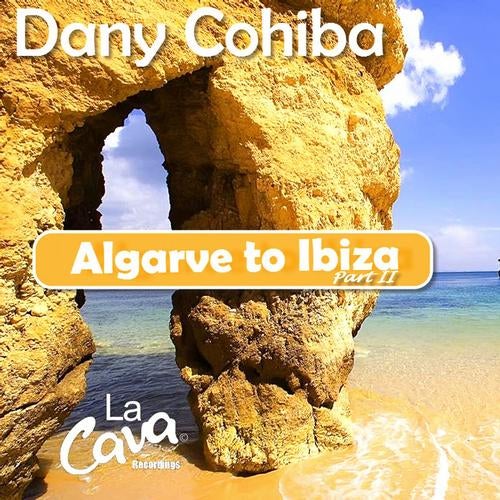Algarve To Ibiza EP - Part 2