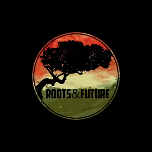 Roots & Future