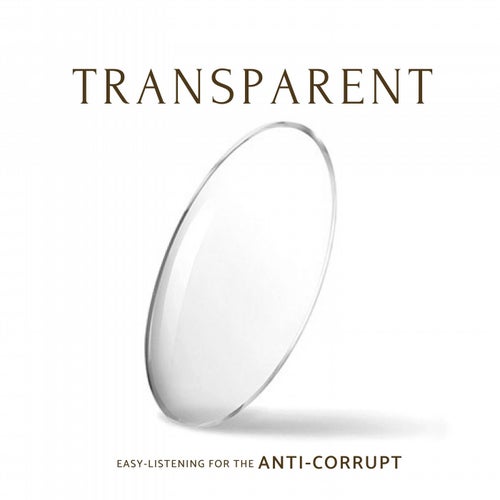 Transparent - Easy-Listening For The Anti-Corrupt