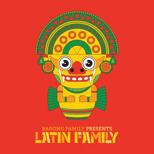 Barong Family presents: Latin Family
