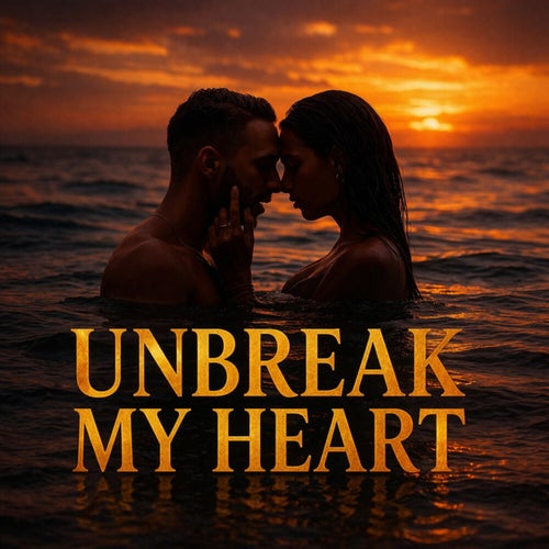 Un-Break My Heart