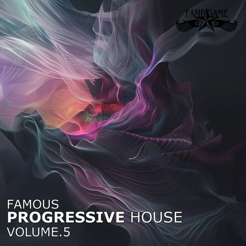 Famous Progressive House, Vol. 5 (2025) - Fame Game Recordings