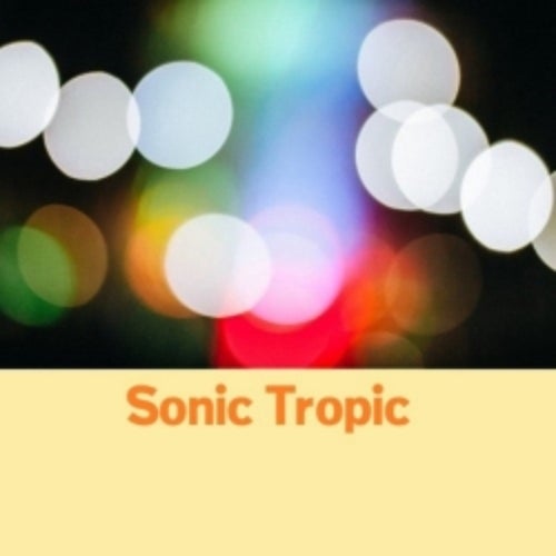 Sonic Tropic