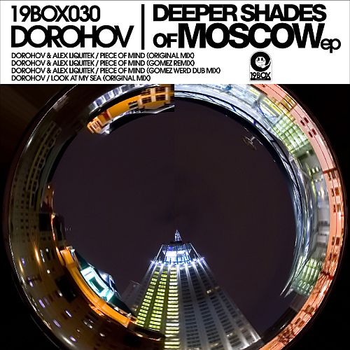 Deeper Shades Of Moscow EP