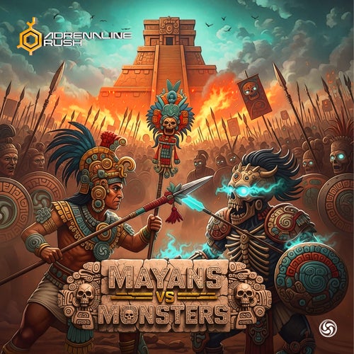  Adrenaline Rush - Mayans Vs Monsters (2025) 