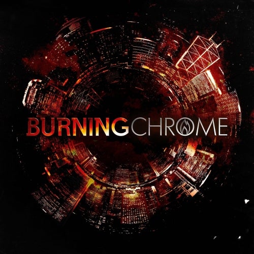 Burning Chrome Recordings