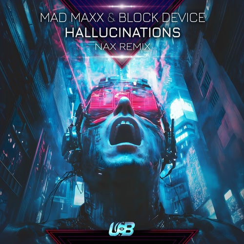  Mad Maxx & Block Device - Hallucinations (Nax Remix) (2024) 