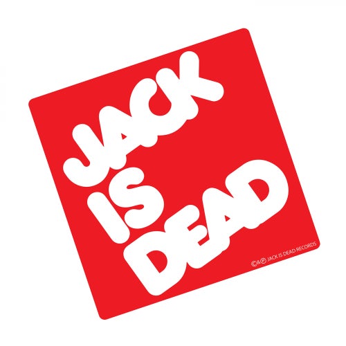 Jack Is Dead Records