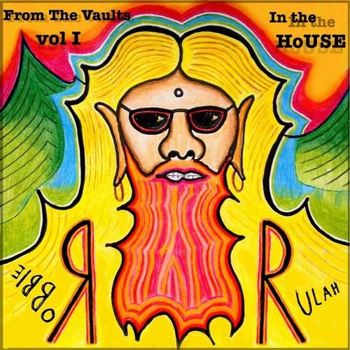From the vaults vol 1 - In the house 2006-2009