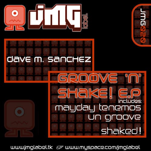 Mayday Tenemos Un Groove / Shaked