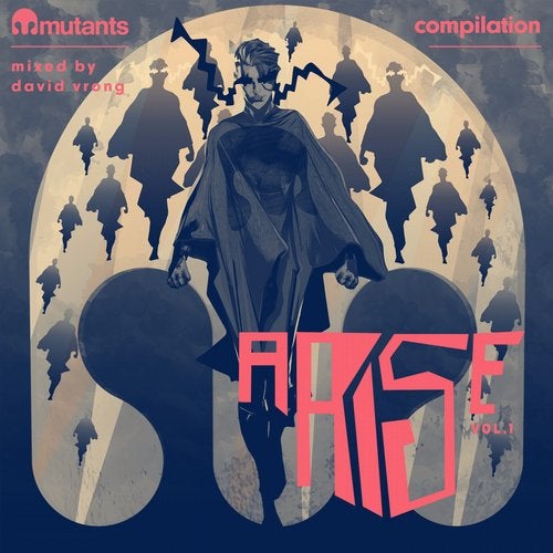 Cover art for Mutants Arise Compilation, Vol. 1 Mixed by David Vrong