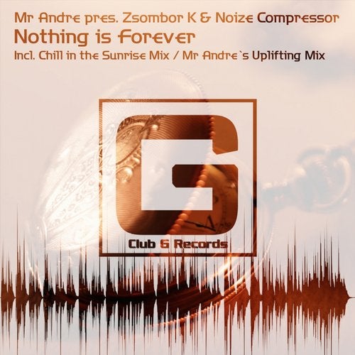 Nothing Is Forever