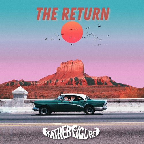 The Return