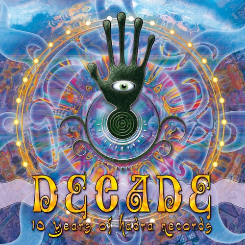 Decade (10 Years of Hadra Records)