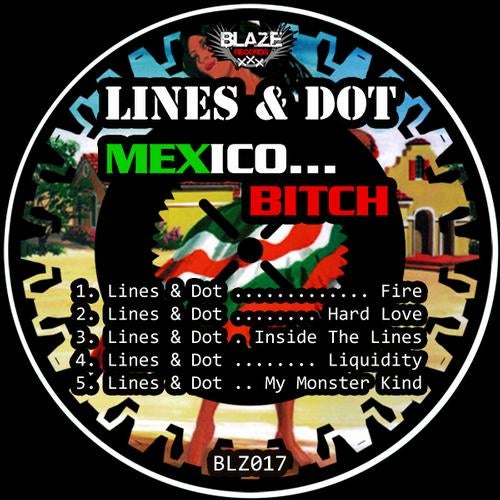 Mexico... Bitch