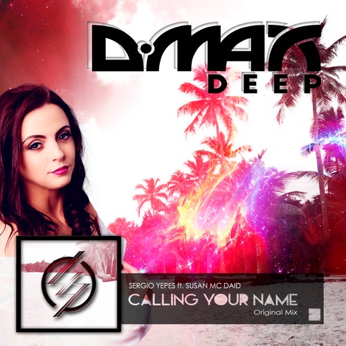 Calling Your Name (Original Mix)