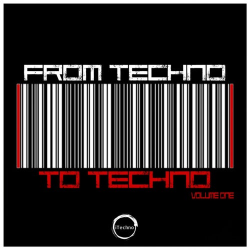 From Techno To Techno, Vol. 1