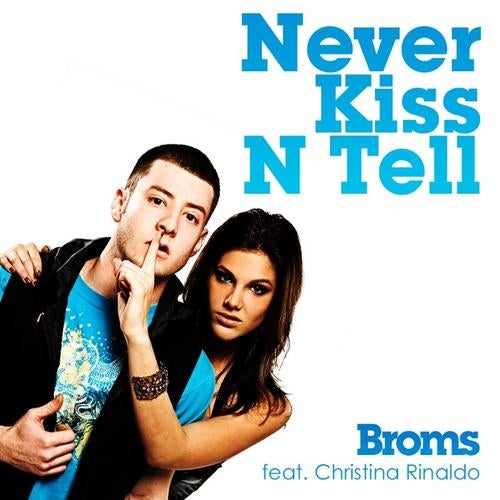 Never Kiss N Tell