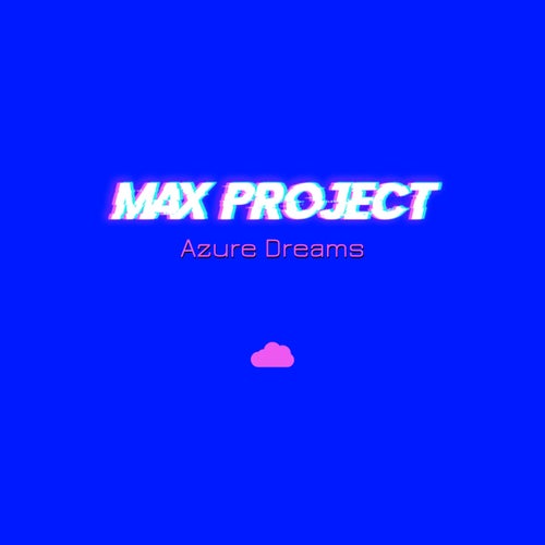 Azure Dreams