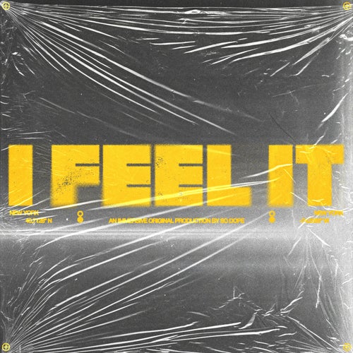 I FEEL IT