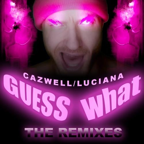 Guess What? (IllSkillz Remix)