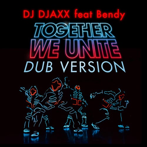 TOGETHER WE UNITE