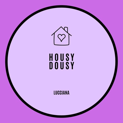 Housy Dousy