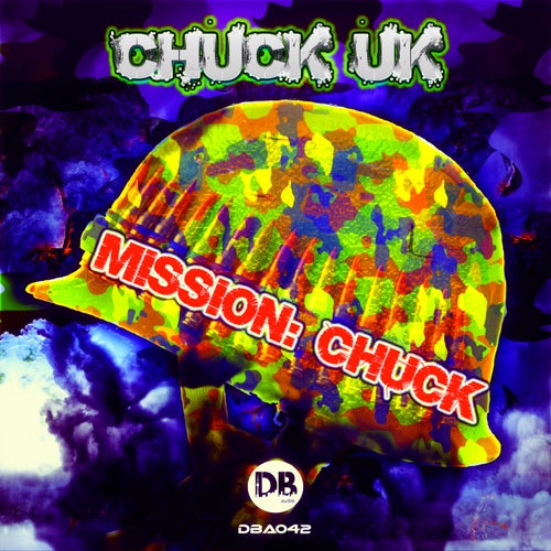 Chuck UK - Mission Chuck / The Streets (DBA42)